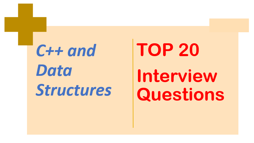 data structures and C++ interview questions